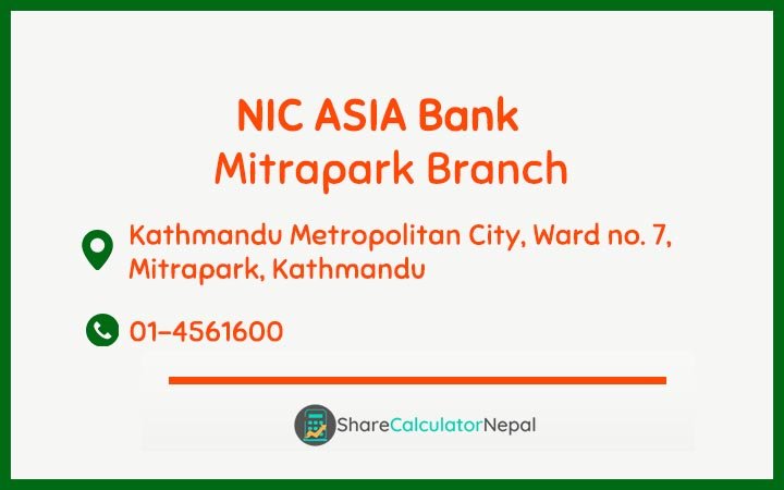 NIC Asia Bank Limited (NICA) - Mitrapark  Branch