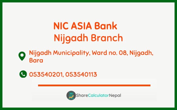 NIC Asia Bank Limited (NICA) - Nijgadh  Branch