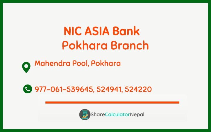 NIC Asia Bank Limited (NICA) - Pokhara  Branch