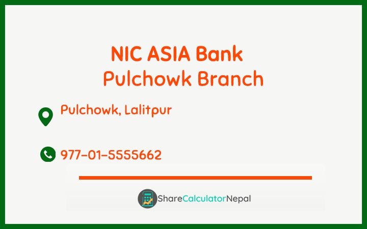 NIC Asia Bank Limited (NICA) - Pulchowk  Branch