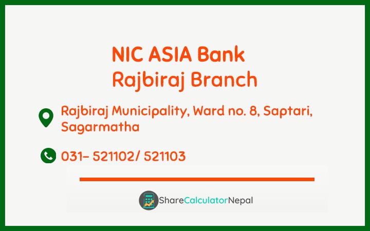 NIC Asia Bank Limited (NICA) - Rajbiraj  Branch
