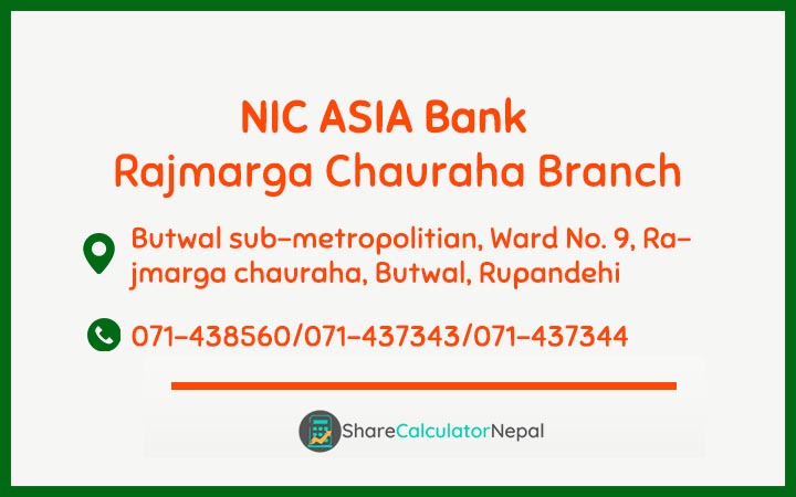 NIC Asia Bank Limited (NICA) - Rajmarga Chauraha  Branch