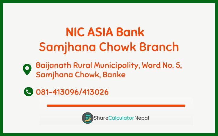 NIC Asia Bank Limited (NICA) - Samjhana Chowk  Branch