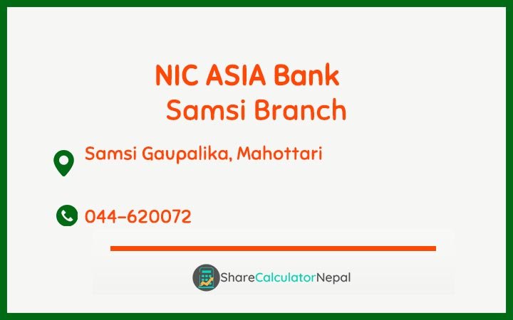 NIC Asia Bank Limited (NICA) - Samsi  Branch