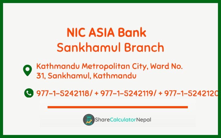 NIC Asia Bank Limited (NICA) - Sankhamul  Branch