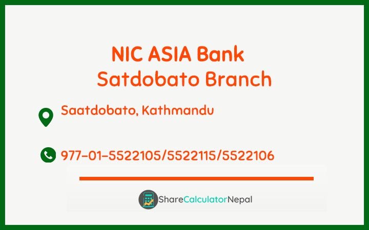 NIC Asia Bank Limited (NICA) - Satdobato  Branch