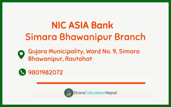 NIC Asia Bank Limited (NICA) - Simara Bhawanipur  Branch