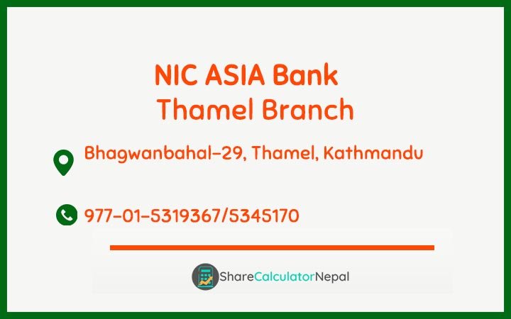 NIC Asia Bank Limited (NICA) - Thamel  Branch