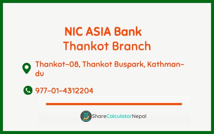 NIC Asia Bank Limited (NICA) - Thankot  Branch