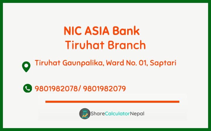 NIC Asia Bank Limited (NICA) - Tiruhat  Branch