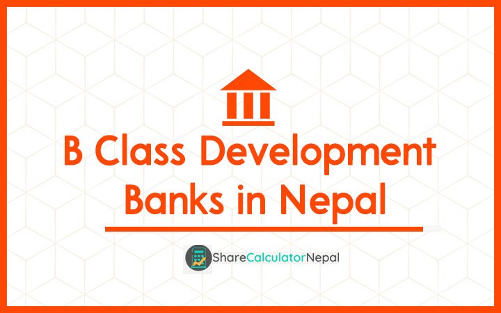 B Class Development Banks in Nepal