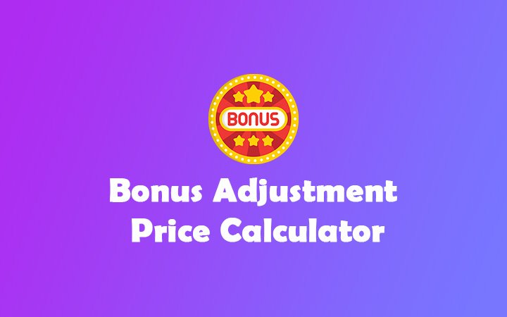 bonus-adjustment-price-calculator