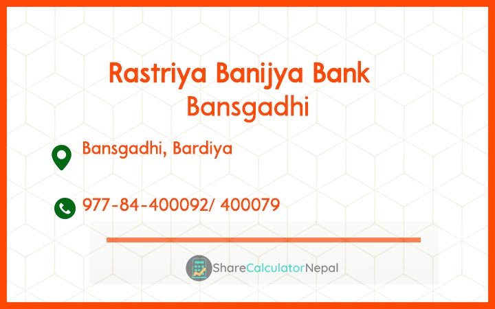 Rastriya Banijya Bank - Bansgadhi