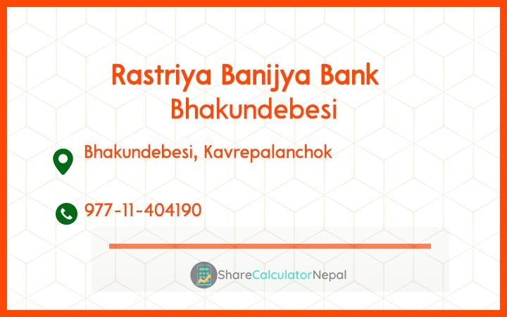 Rastriya Banijya Bank - Bhakundebesi