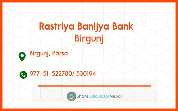 Rastriya Banijya Bank - Birgunj
