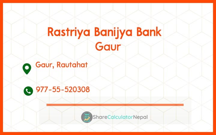 Rastriya Banijya Bank - Gaur