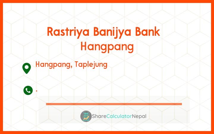 Rastriya Banijya Bank - Hangpang