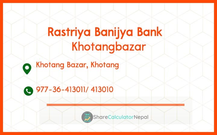 Rastriya Banijya Bank - Khotangbazar