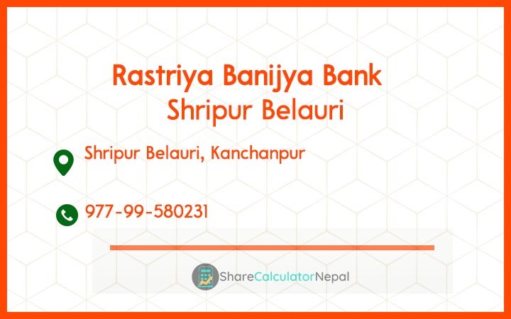 Rastriya Banijya Bank - Shripur Belauri
