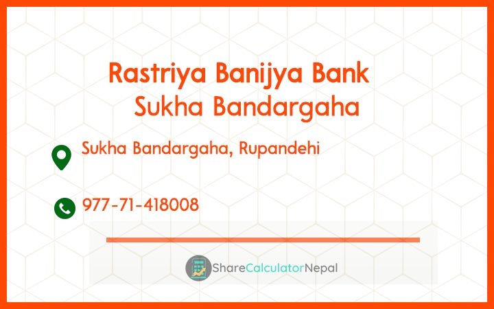 Rastriya Banijya Bank - Sukha Bandargaha