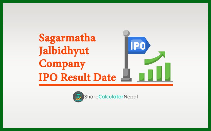 Sagarmatha Jalbidhyut Company IPO Result Date
