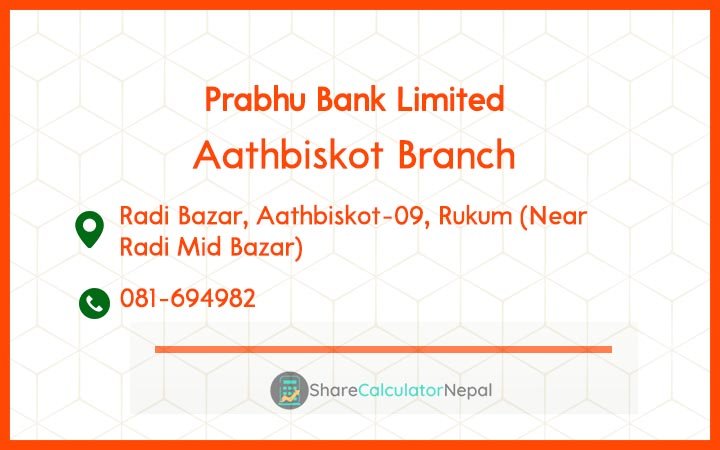 Prabhu Bank (PRVU) - Aathbiskot Branch