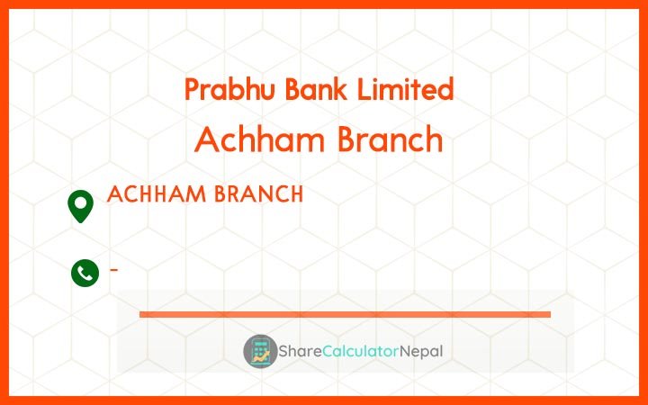 Prabhu Bank (PRVU) - Achham Branch