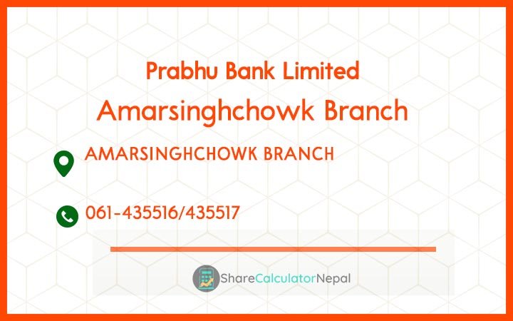 Prabhu Bank (PRVU) - Amarsinghchowk Branch