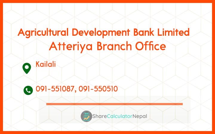Agriculture Development Bank (ADBL) - Atteriya Branch Office