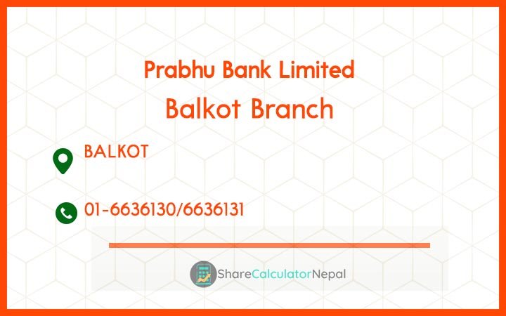 Prabhu Bank (PRVU) - Balkot Branch