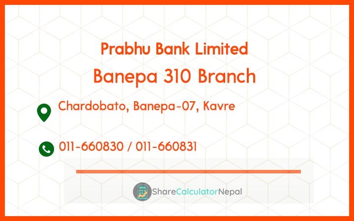 Prabhu Bank (PRVU) - Banepa 310 Branch