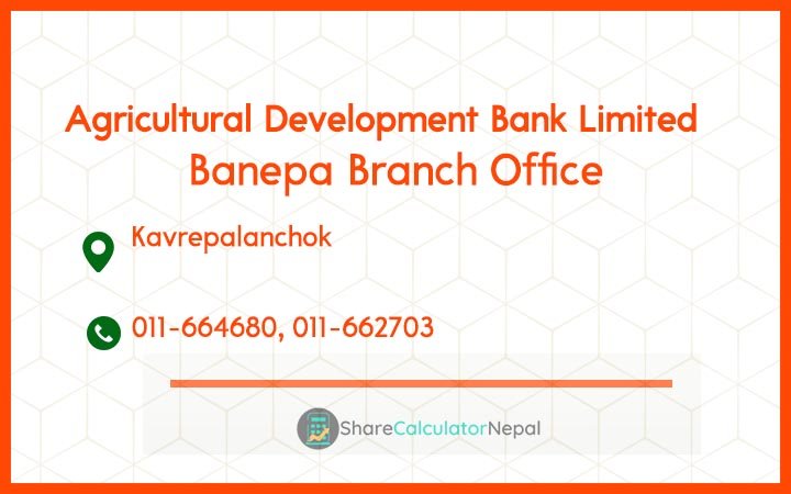 Agriculture Development Bank (ADBL) - Banepa Branch Office
