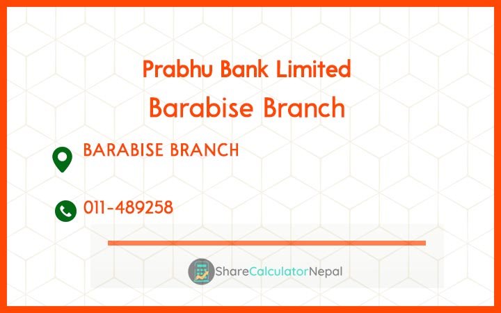 Prabhu Bank (PRVU) - Barabise Branch