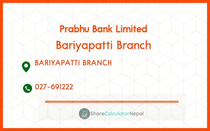 Prabhu Bank (PRVU) - Bariyapatti Branch
