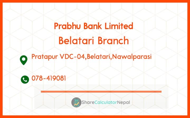 Prabhu Bank (PRVU) - Belatari Branch