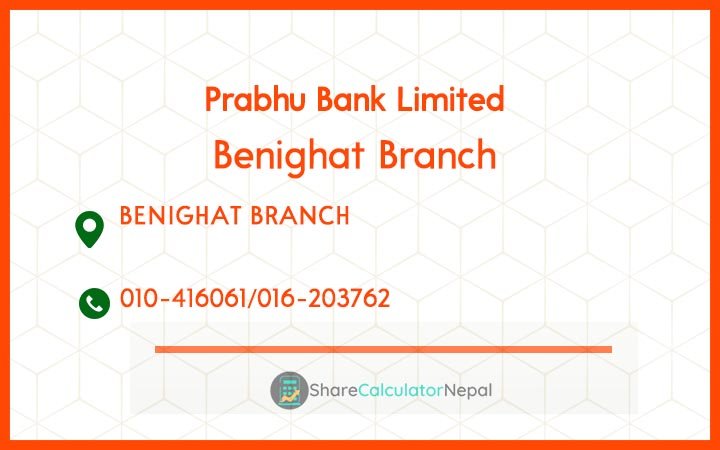 Prabhu Bank (PRVU) - Benighat Branch