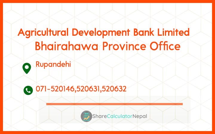 Agriculture Development Bank (ADBL) - Bhairahawa Province Office