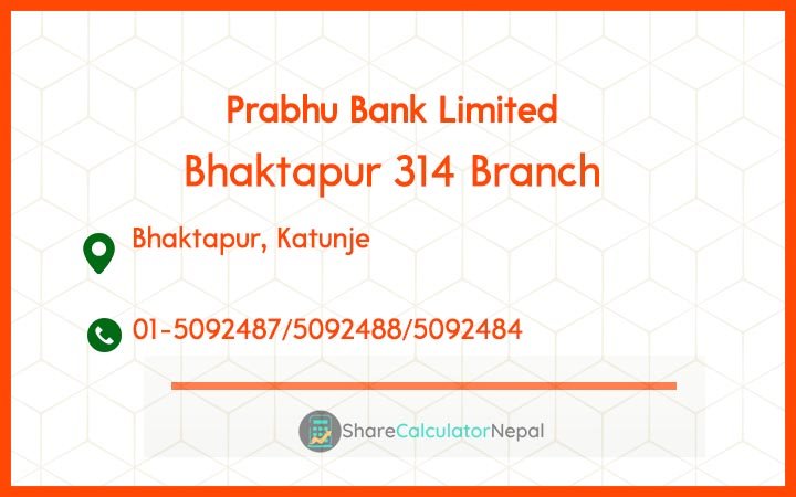 Prabhu Bank (PRVU) - Bhaktapur 314 Branch