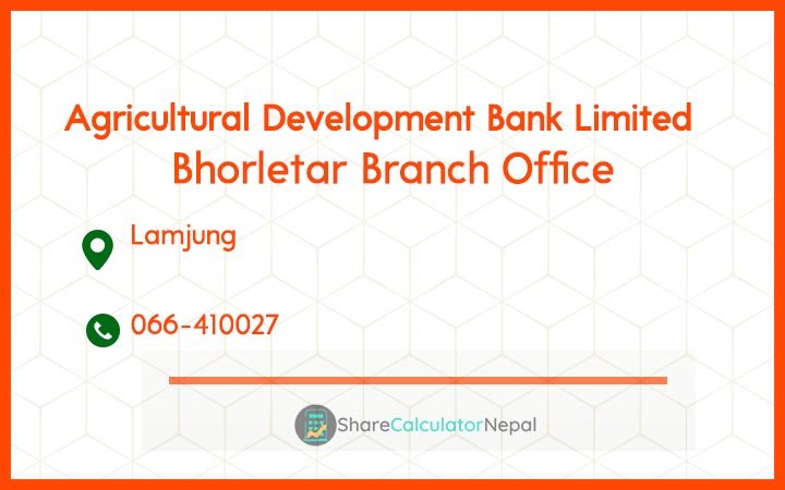 Agriculture Development Bank (ADBL) - Bhorletar Branch Office