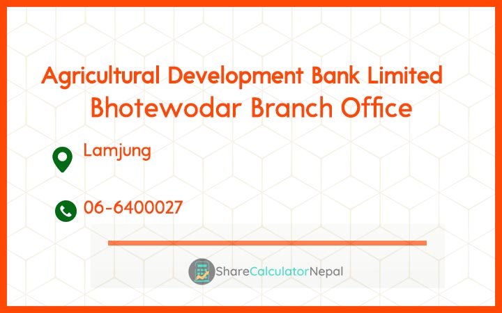 Agriculture Development Bank (ADBL) - Bhotewodar Branch Office