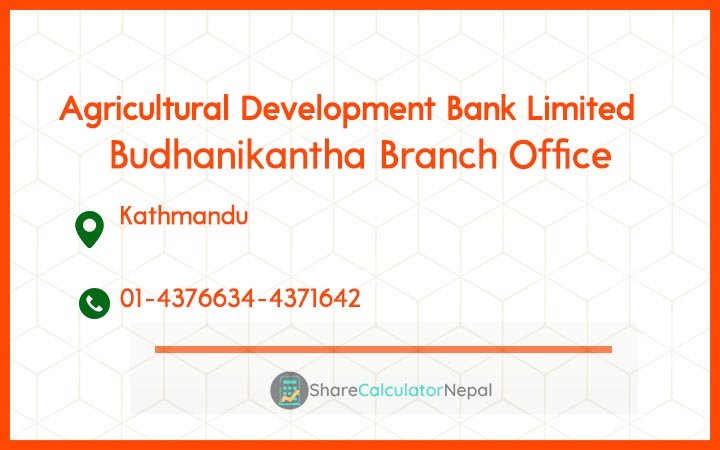 Agriculture Development Bank (ADBL) - Budhanikantha Branch Office