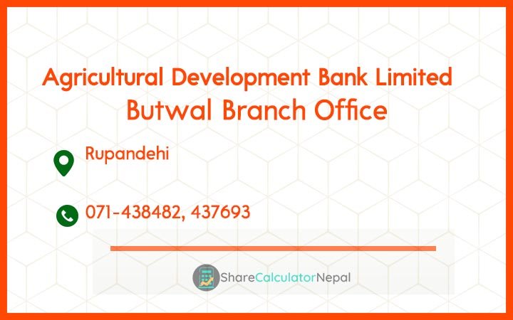 Agriculture Development Bank (ADBL) - Butwal Branch Office