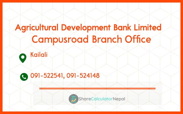 Agriculture Development Bank (ADBL) - Campusroad Branch Office