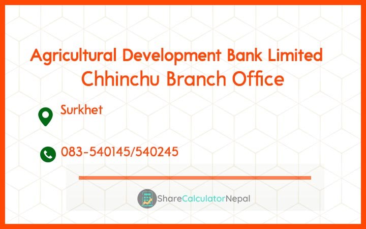 Agriculture Development Bank (ADBL) - Chhinchu Branch Office