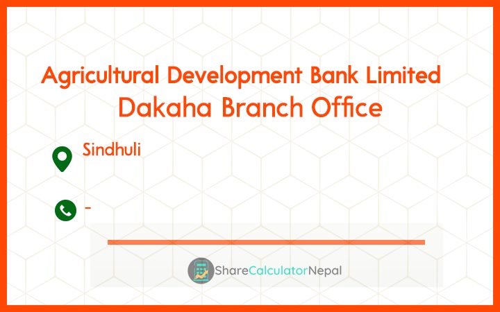 Agriculture Development Bank (ADBL) - Dakaha Branch Office