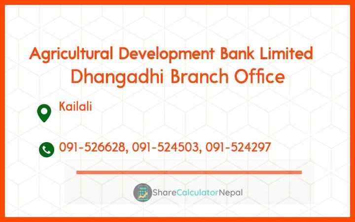 Agriculture Development Bank (ADBL) - Dhangadhi Branch Office