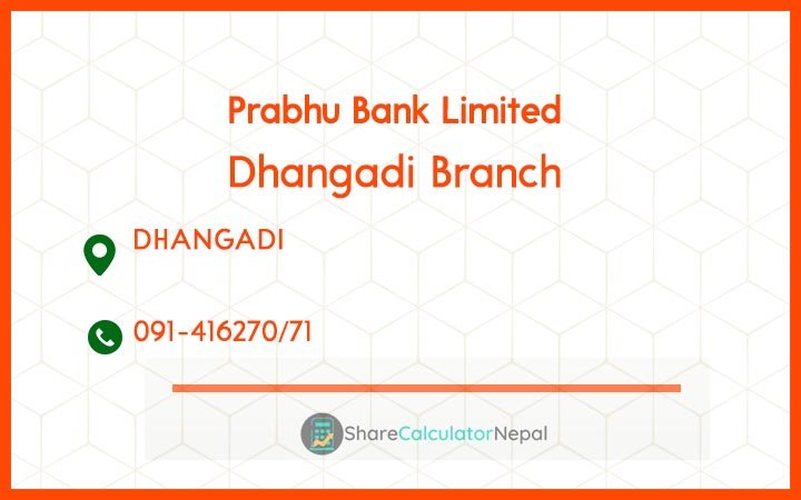Prabhu Bank (PRVU) - Dhapasi Branch