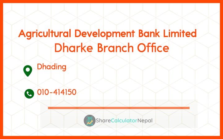 Agriculture Development Bank (ADBL) - Dharke Branch Office