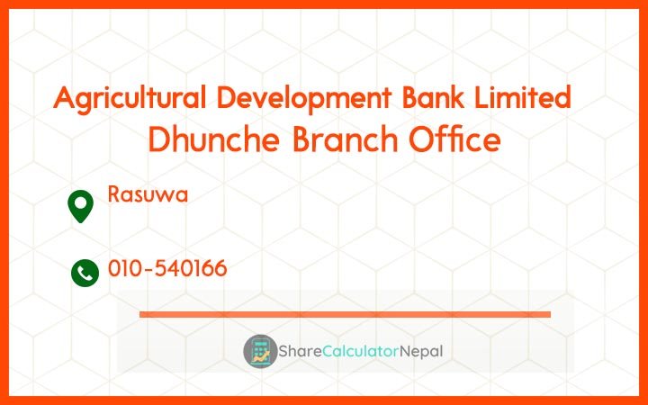 Agriculture Development Bank (ADBL) - Dhunche Branch Office