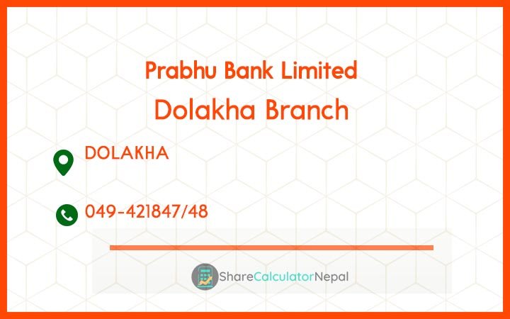 Prabhu Bank (PRVU) - Dolalghat Branch